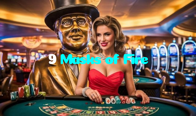 9 Masks of Fire